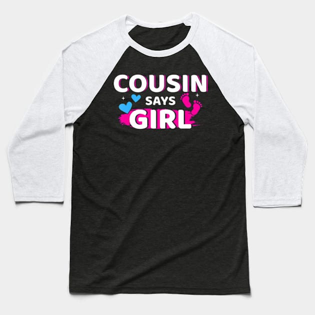 Gender reveal cousin says girl matching family baby party Baseball T-Shirt by Eduardo